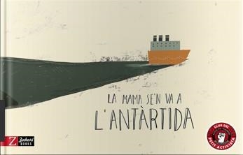 La mama se'n va a l'Antàrtida | 9788417374594 | Cabré Albós, Anna/Tolosa Sisteré, Mariona | Llibres.cat | Llibreria online en català | La Impossible Llibreters Barcelona