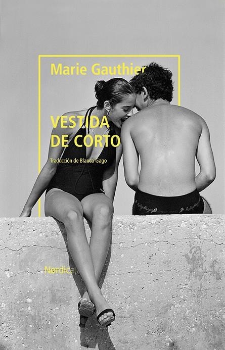 Vestida de corto | 9788418067235 | Gauthier, Marie | Llibres.cat | Llibreria online en català | La Impossible Llibreters Barcelona