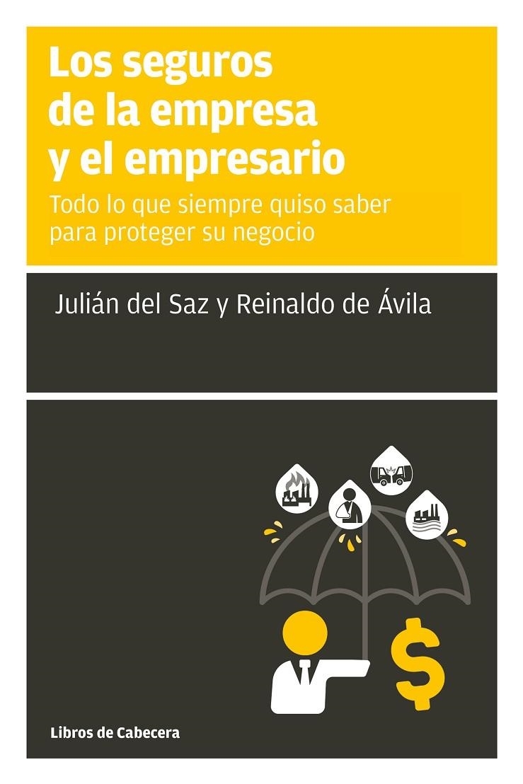 Los seguros de la empresa y el empresario | 9788412139426 | del Saz, Julián/de Ávila, Reinaldo | Llibres.cat | Llibreria online en català | La Impossible Llibreters Barcelona