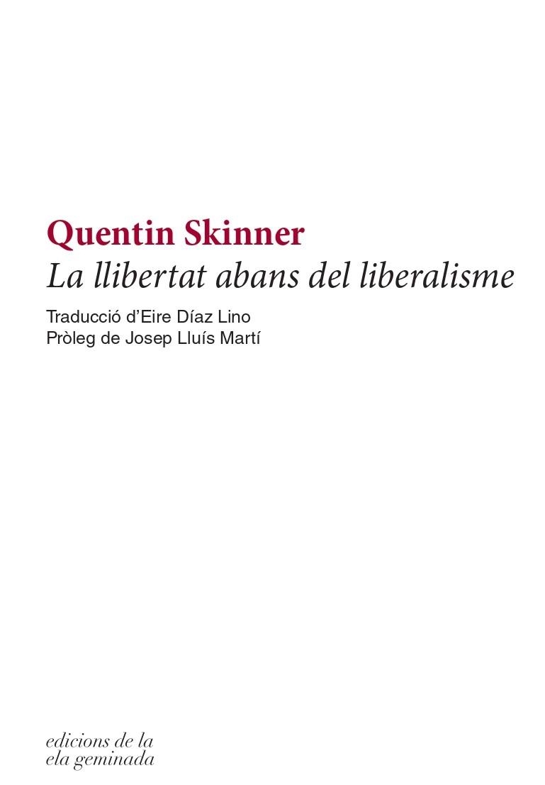 LA LLIBERTAT ABANS DEL LIBERALISME | 9788412143027 | SKINNER, QUENTIN | Llibres.cat | Llibreria online en català | La Impossible Llibreters Barcelona