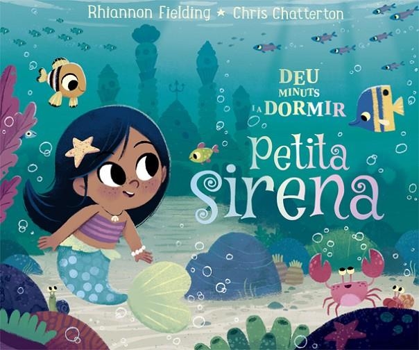 Deu minuts i a dormir. Petita sirena | 9788424665869 | Fielding, Rhiannon | Llibres.cat | Llibreria online en català | La Impossible Llibreters Barcelona