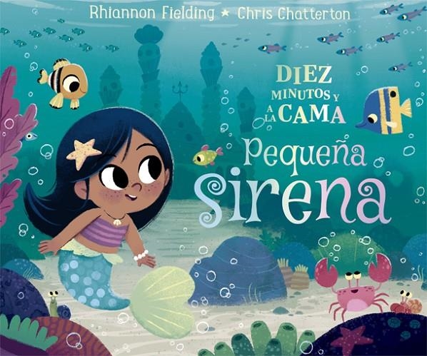 Diez minutos y a la cama. Pequeña sirena | 9788424665876 | Fielding, Rhiannon | Llibres.cat | Llibreria online en català | La Impossible Llibreters Barcelona