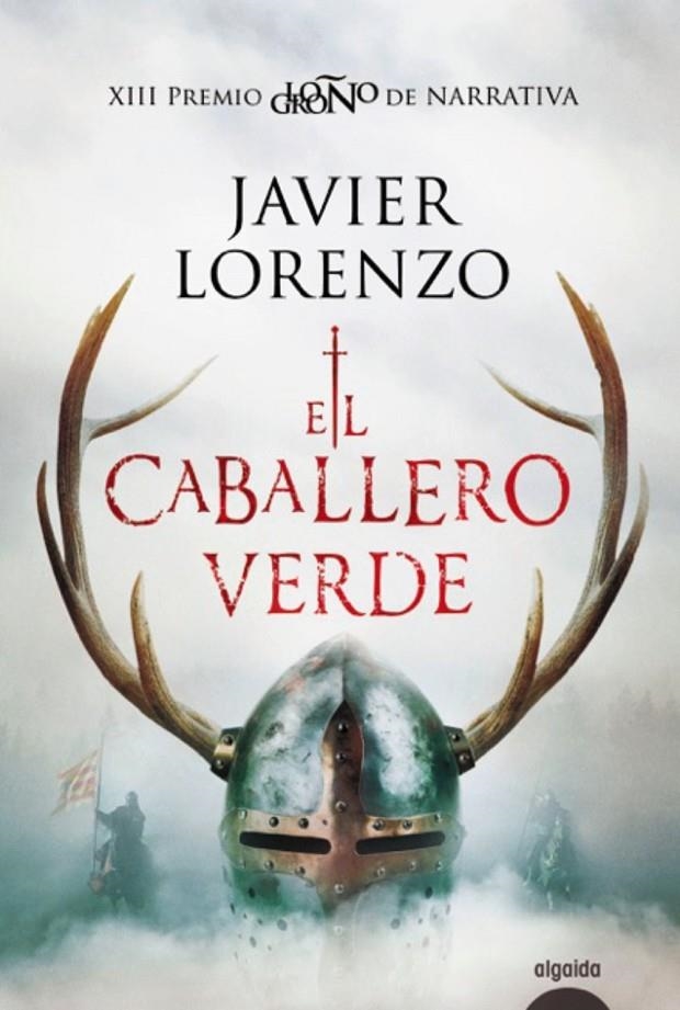 El caballero verde | 9788491892984 | Lorenzo, Javier | Llibres.cat | Llibreria online en català | La Impossible Llibreters Barcelona