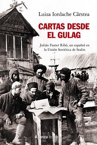 Cartas desde el Gulag | 9788491818816 | Iordache, Luiza | Llibres.cat | Llibreria online en català | La Impossible Llibreters Barcelona