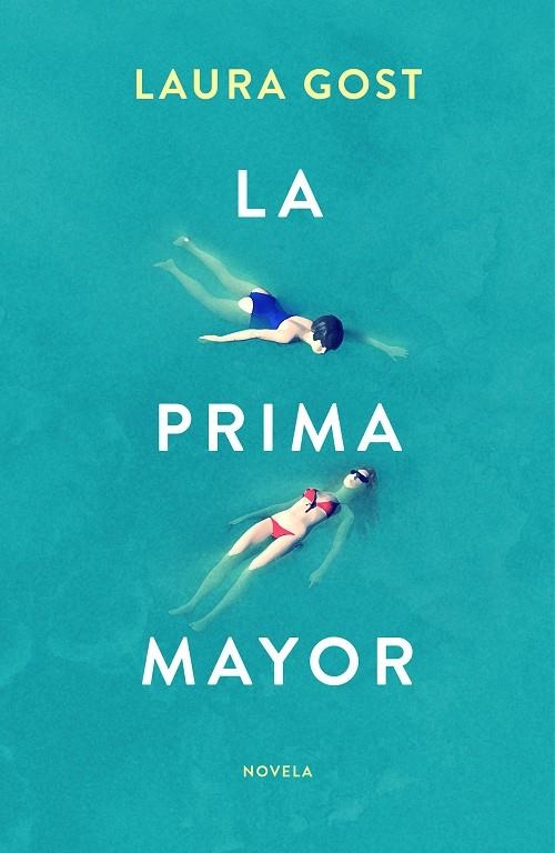 La prima mayor | 9788499988030 | Gost, Laura | Llibres.cat | Llibreria online en català | La Impossible Llibreters Barcelona