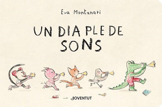 Un dia ple de sons | 9788426146328 | Montanari, Eva | Llibres.cat | Llibreria online en català | La Impossible Llibreters Barcelona