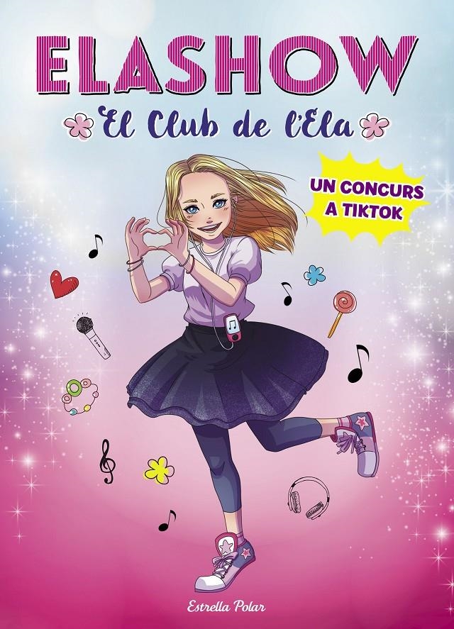 Elashow 1. Un concurs a TikTok | 9788491379485 | Martínez, Elaia | Llibres.cat | Llibreria online en català | La Impossible Llibreters Barcelona