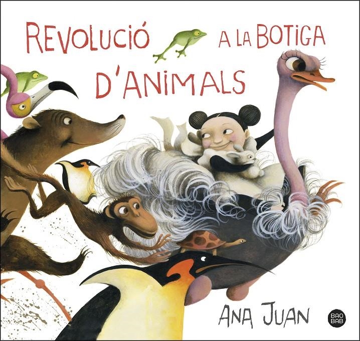 Revolució a la botiga d'animals | 9788491379980 | Juan, Ana | Llibres.cat | Llibreria online en català | La Impossible Llibreters Barcelona