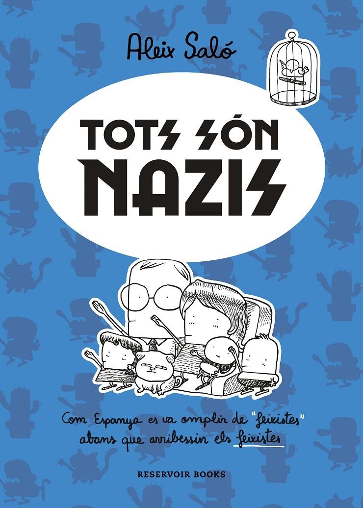 Tots són nazis | 9788417910747 | Saló, Aleix | Llibres.cat | Llibreria online en català | La Impossible Llibreters Barcelona