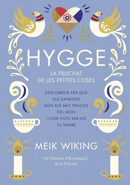 Hygge | 9788466422949 | Wiking, Meik | Llibres.cat | Llibreria online en català | La Impossible Llibreters Barcelona