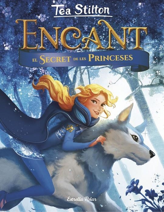 Encant. El secret de les princeses | 9788491375456 | Stilton, Tea | Llibres.cat | Llibreria online en català | La Impossible Llibreters Barcelona