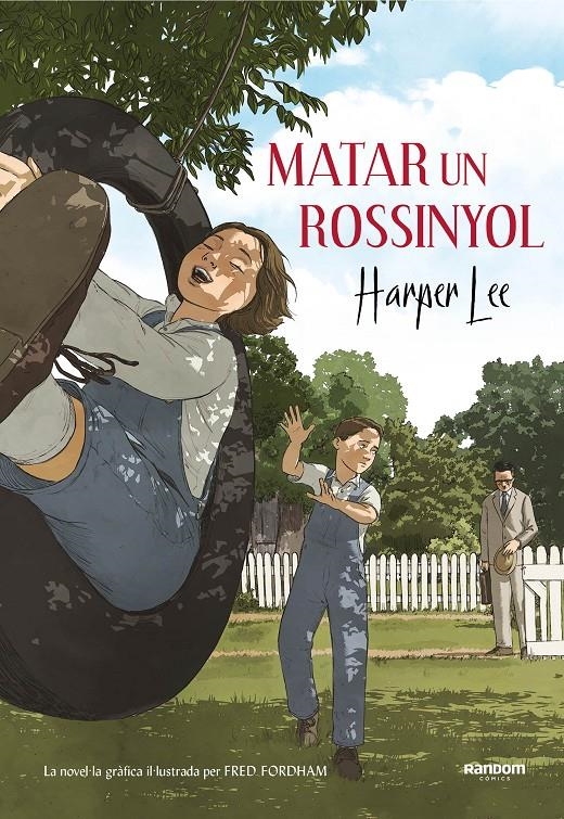 Matar un rossinyol (la novel·la gràfica) | 9788417247270 | Lee, Harper | Llibres.cat | Llibreria online en català | La Impossible Llibreters Barcelona