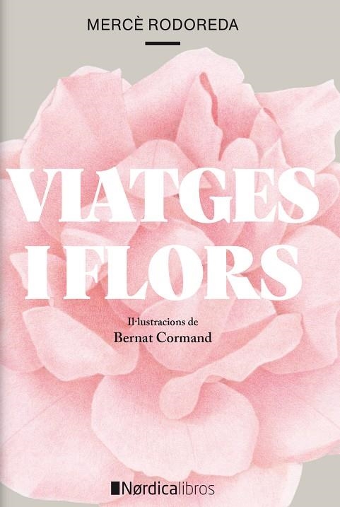 Viatges i Flors | 9788418067266 | Rododera i Gurguí, Mercé | Llibres.cat | Llibreria online en català | La Impossible Llibreters Barcelona