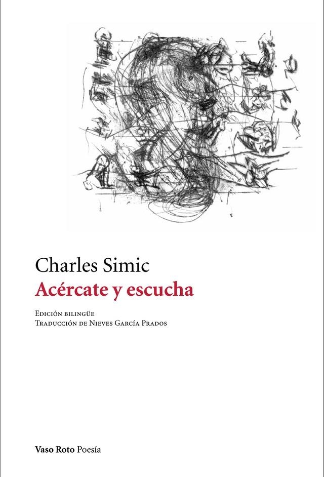 Acércate y escucha | 9788412163827 | Simic, Charles | Llibres.cat | Llibreria online en català | La Impossible Llibreters Barcelona