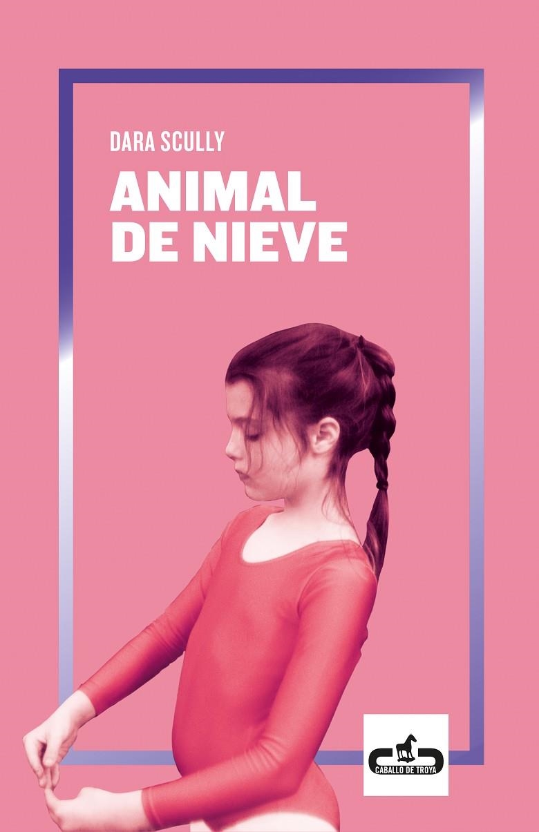 Animal de nieve | 9788417417192 | Scully, Dara | Llibres.cat | Llibreria online en català | La Impossible Llibreters Barcelona