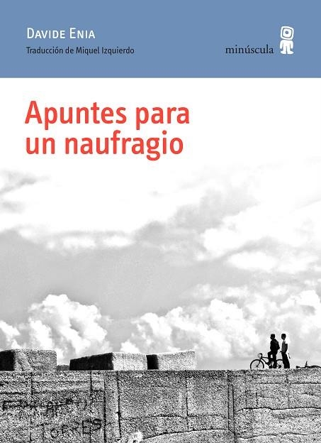 Apuntes para un naufragio | 9788412092059 | Enia, Davide | Llibres.cat | Llibreria online en català | La Impossible Llibreters Barcelona