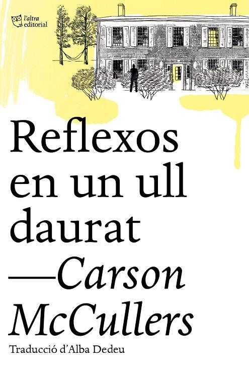 Reflexos en un ull daurat | 9788412206494 | McCullers, Carson | Llibres.cat | Llibreria online en català | La Impossible Llibreters Barcelona