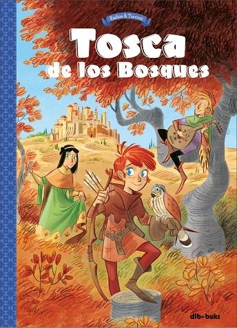 TOSCA DE LOS BOSQUES 1 | 9788417294861 | Radice, Teresa/Turconi, Stefano | Llibres.cat | Llibreria online en català | La Impossible Llibreters Barcelona