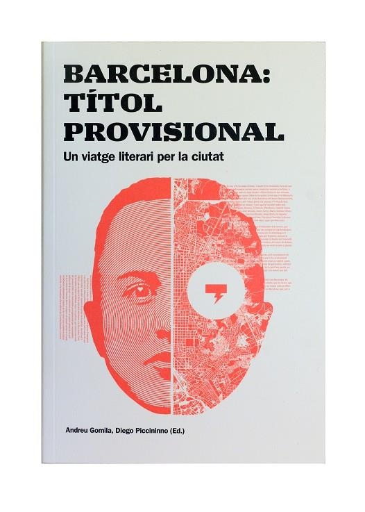 Barcelona: Títol provisional. Un viatge literari per la ciutat | 9788491562672 | Llibres.cat | Llibreria online en català | La Impossible Llibreters Barcelona