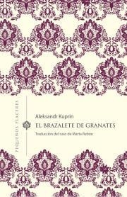 El brazalete de granates | 9788412100037 | Kuprín, Aleksandr | Llibres.cat | Llibreria online en català | La Impossible Llibreters Barcelona