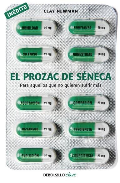 El prozac de Séneca | 9788490329573 | Newman (pseudónimo de Borja Vilaseca), Clay | Llibres.cat | Llibreria online en català | La Impossible Llibreters Barcelona