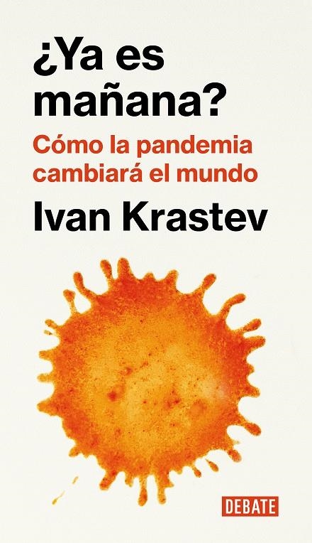 ¿Ya es mañana? | 9788418006876 | Krastev, Ivan | Llibres.cat | Llibreria online en català | La Impossible Llibreters Barcelona