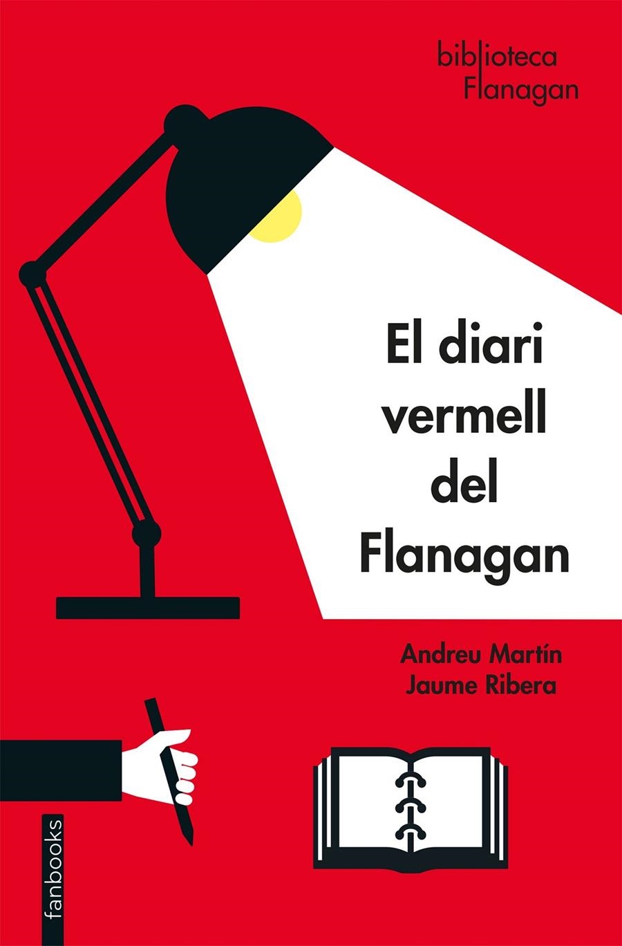 El diari vermell del Flanagan | 9788418327018 | Martín / Jaume Ribera, Andreu | Llibres.cat | Llibreria online en català | La Impossible Llibreters Barcelona