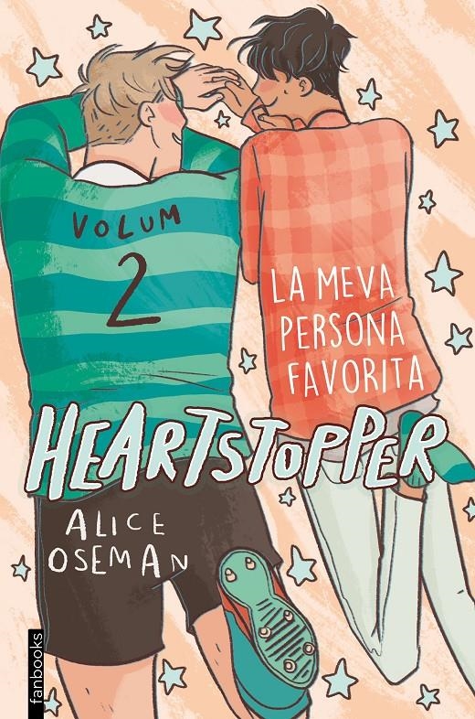 Heartstopper 2. La meva persona favorita. Edició especial | 9788418327100 | Oseman, Alice | Llibres.cat | Llibreria online en català | La Impossible Llibreters Barcelona