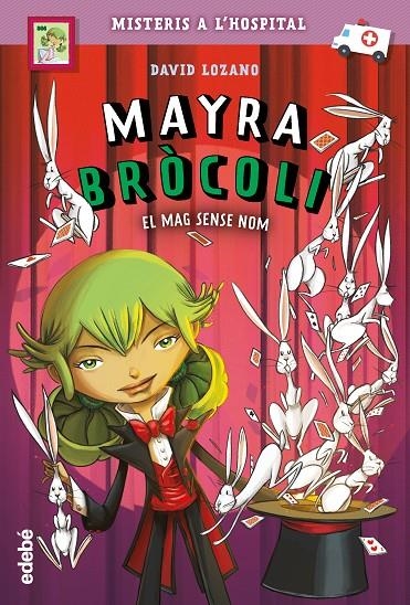 MAYRA BRÒCOLI: El mag sense nom | 9788468348995 | Lozano Garbala, David | Llibres.cat | Llibreria online en català | La Impossible Llibreters Barcelona