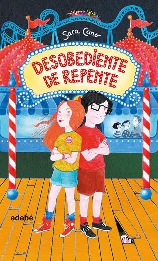 DESOBEDIENTE DE REPENTE | 9788468347462 | Cano Fernández, Sara | Llibres.cat | Llibreria online en català | La Impossible Llibreters Barcelona