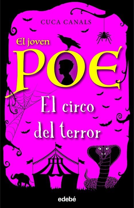 El joven Poe 8: EL CIRCO DEL TERROR | 9788468348179 | Canals, Cuca/Seudónimo | Llibres.cat | Llibreria online en català | La Impossible Llibreters Barcelona