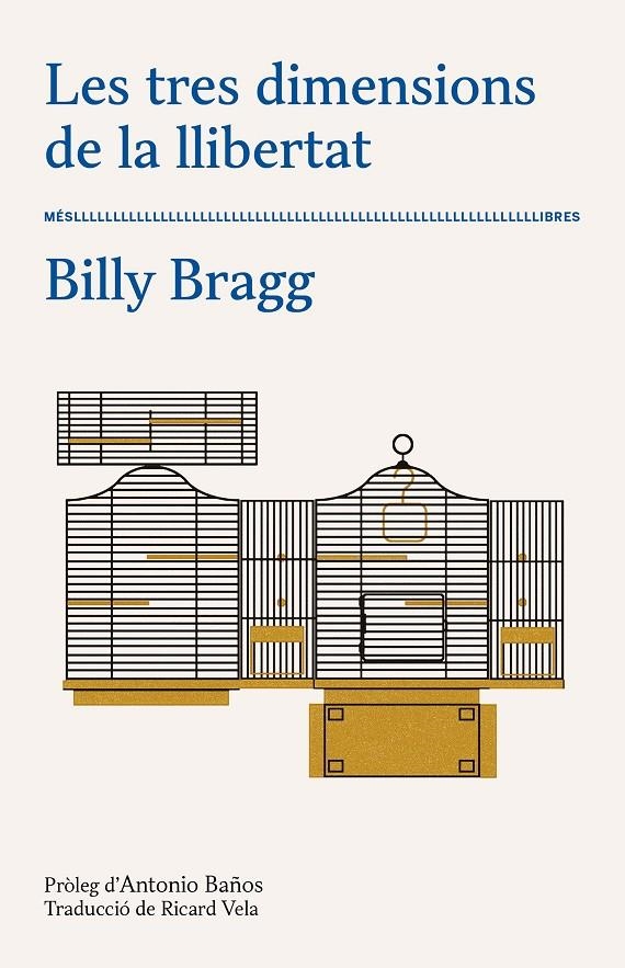 Les tres dimensions de la llibertat | 9788417353216 | Bragg, Billy | Llibres.cat | Llibreria online en català | La Impossible Llibreters Barcelona