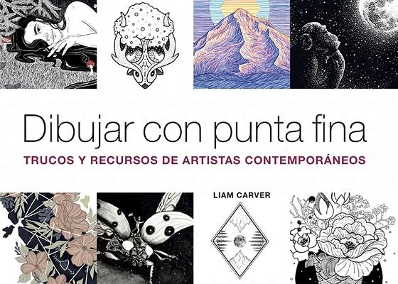 Dibujar con punta fina | 9788425232497 | Carver, Liam | Llibres.cat | Llibreria online en català | La Impossible Llibreters Barcelona