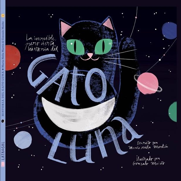 La increíble, pero cierta, historia del Gato Luna | 9788494992643 | Neila Martín, María | Llibres.cat | Llibreria online en català | La Impossible Llibreters Barcelona