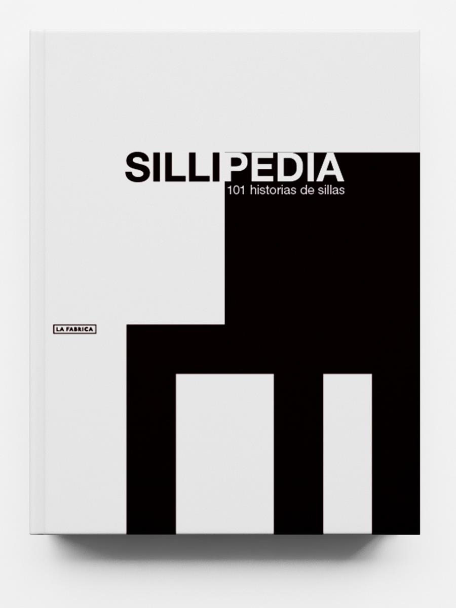 Sillipedia. | 9788417769284 | Dominguez, Ana/Wiesenthal, Mauricio/Gómez-Baeza, Rosina/Campi, Isabel/Giralt-Miracle, Daniel | Llibres.cat | Llibreria online en català | La Impossible Llibreters Barcelona