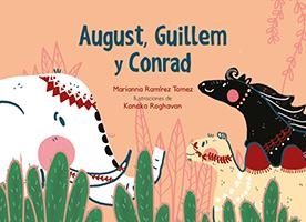 August, Guillem y Conrad | 9788417766252 | Ramírez Tamez, Marianna | Llibres.cat | Llibreria online en català | La Impossible Llibreters Barcelona