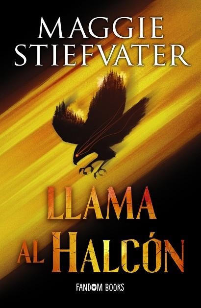 Llama al halcón | 9788418027369 | Stiefvater, Maggie | Llibres.cat | Llibreria online en català | La Impossible Llibreters Barcelona