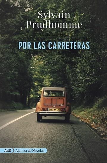 Por las carreteras (AdN) | 9788491818410 | Prudhomme, Sylvain | Llibres.cat | Llibreria online en català | La Impossible Llibreters Barcelona