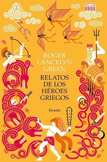 Relatos de los héroes griegos | 9788418245671 | Green, Roger Lancelyn | Llibres.cat | Llibreria online en català | La Impossible Llibreters Barcelona