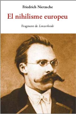 NIHILISME EUROPEU | 9788497162609 | NIETZSCHE, FRIEDRICH | Llibres.cat | Llibreria online en català | La Impossible Llibreters Barcelona