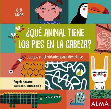 ¿Qué animal tiene los pies en la cabeza? | 9788418008290 | Navarro, Àngels | Llibres.cat | Llibreria online en català | La Impossible Llibreters Barcelona