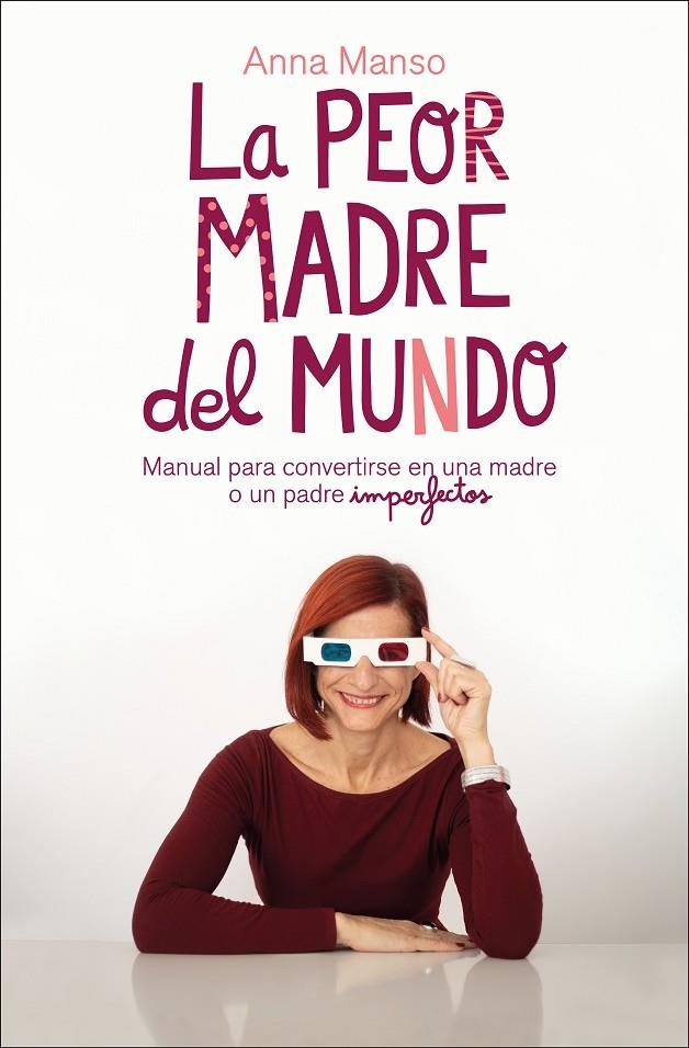 La peor madre del mundo | 9788417623456 | Manso, Anna | Llibres.cat | Llibreria online en català | La Impossible Llibreters Barcelona