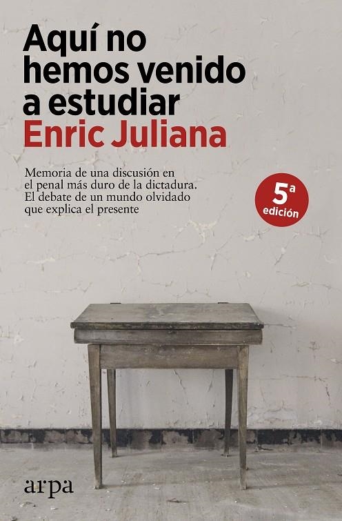 Aquí no hemos venido a estudiar | 9788417623548 | Juliana, Enric | Llibres.cat | Llibreria online en català | La Impossible Llibreters Barcelona