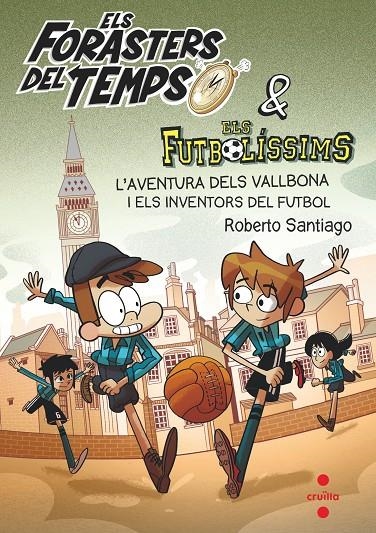 Els forasters del temps 9 | 9788466148177 | Santiago, Roberto | Llibres.cat | Llibreria online en català | La Impossible Llibreters Barcelona