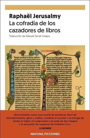 La cofradía de los cazadores de libros | 9788417978679 | JERUSALMY, RAPHAËL | Llibres.cat | Llibreria online en català | La Impossible Llibreters Barcelona