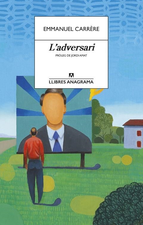 L'adversari | 9788433941596 | Carrére, Emmanuel | Llibres.cat | Llibreria online en català | La Impossible Llibreters Barcelona