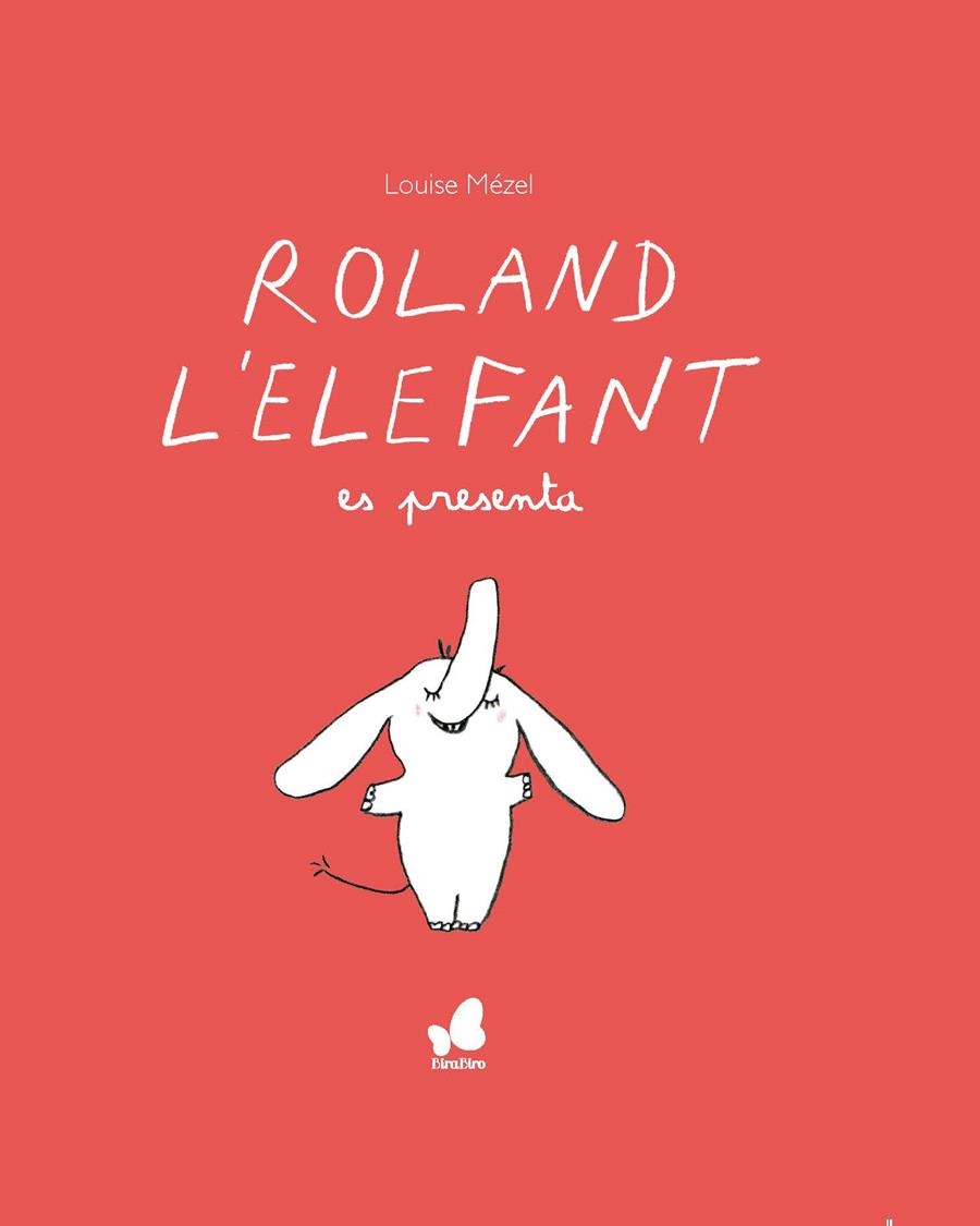 Roland l'elefant es presenta | 9788416490677 | Mèzel, Louise | Llibres.cat | Llibreria online en català | La Impossible Llibreters Barcelona