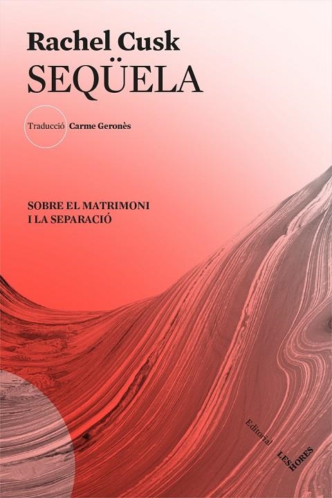 Seqüela | 9788412168617 | Cusk, Rachel | Llibres.cat | Llibreria online en català | La Impossible Llibreters Barcelona