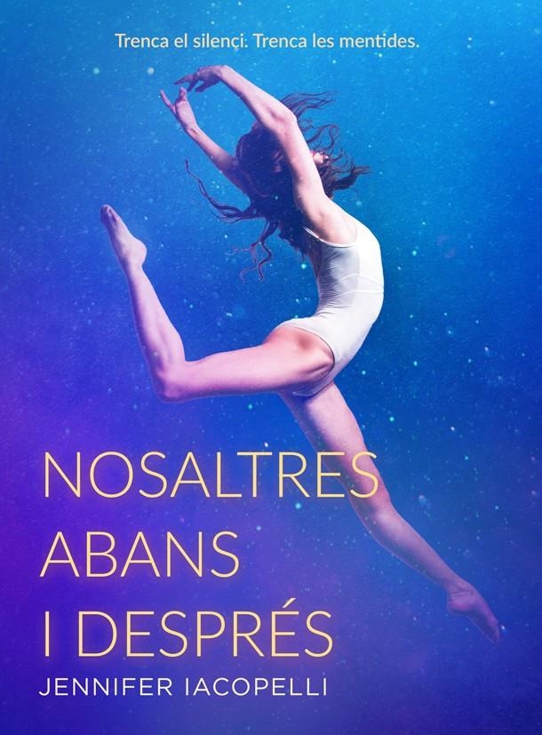 Nosaltres abans i després | 9788424669188 | Iacopelli, Jennifer | Llibres.cat | Llibreria online en català | La Impossible Llibreters Barcelona