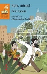 Hola, Micos! | 9788466148016 | Canosa, Oriol | Llibres.cat | Llibreria online en català | La Impossible Llibreters Barcelona